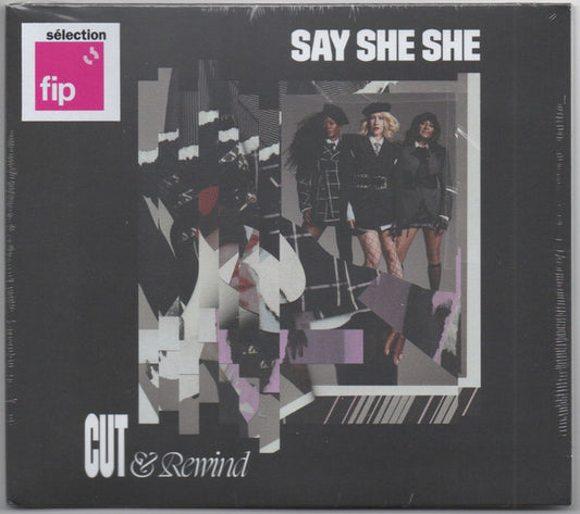 SAY SHE SHE - CUT & REWIND - CD