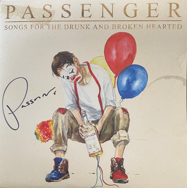 PASSENGER - SONGS FOR THE DRUNK & BROKEN HEARTED - LP