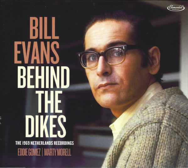 EVANS, BILL - BEHIND THE DIKES : 2CD DELUXE - CD