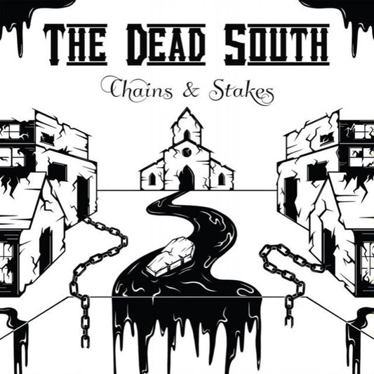 DEAD SOUTH - CHAINS & STAKES - CD
