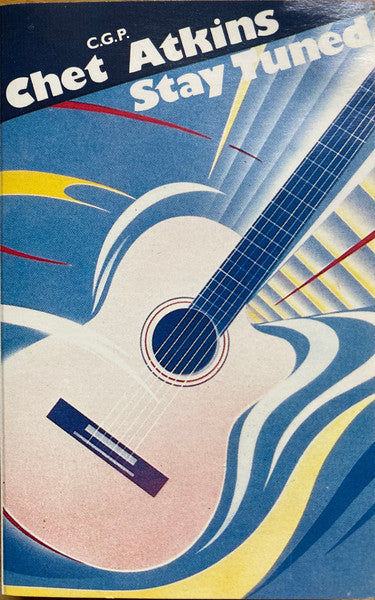 ATKINS, CHET - STAY TUNED (CASSETTE) - CS