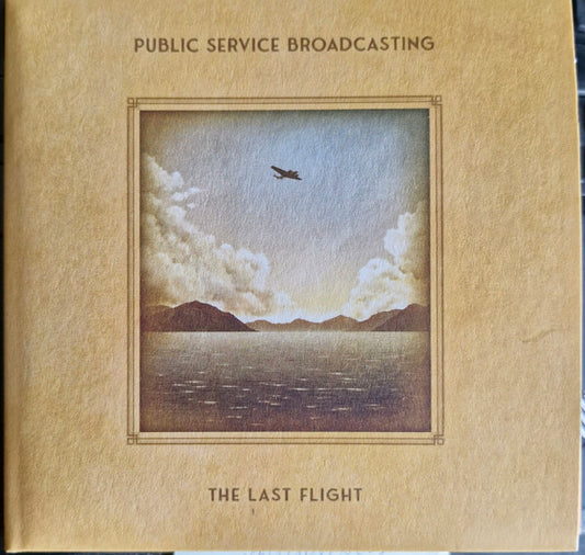 PUBLIC SERVICE BROADCASTING - LAST FLIGHT - CD