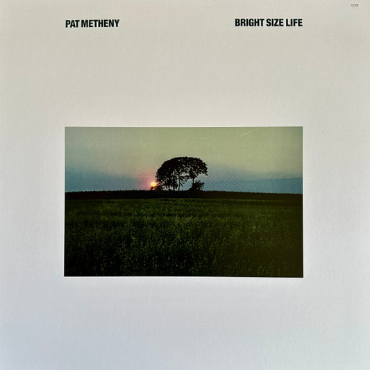 METHENY, PAT - BRIGHT SIZE LIFE: ECM LUMINESSENCE - LP