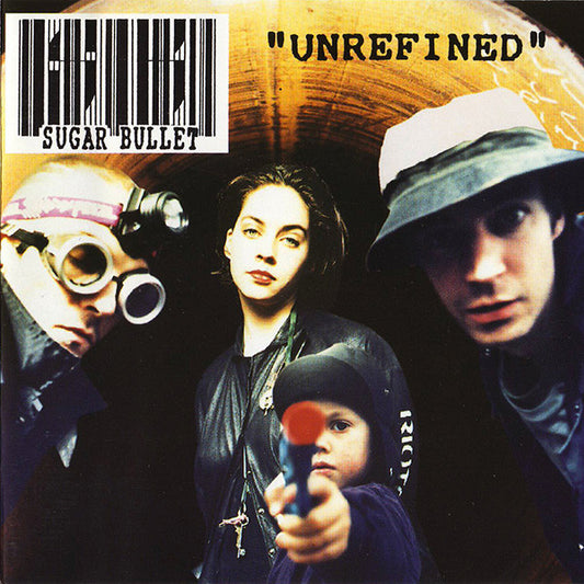 SUGAR BULLETS - UNREFINED - CD