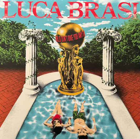 LUCA BRASI - WORLD DON'T OWE YOU ANYTHING : GREEN - LP