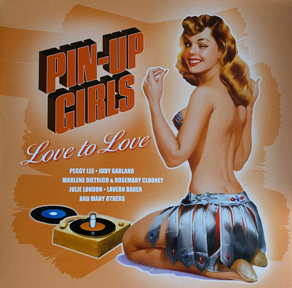 VARIOUS - PIN-UP GIRLS : LOVE TO LOVE - LP