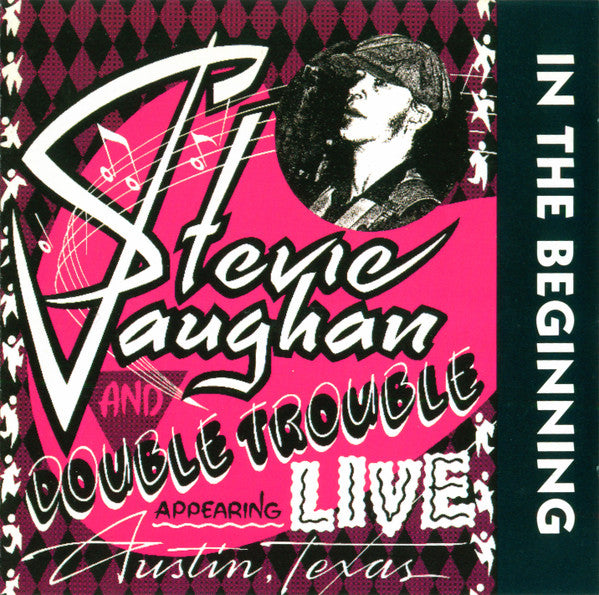 VAUGHAN, STEVIE RAY - IN THE BEGINNING: LIVE - CD