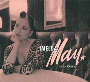 MAY, IMELDA - LOVE TATTOO - CD