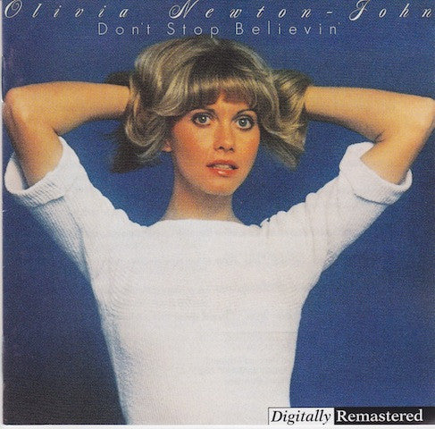 NEWTON-JOHN, OLIVIA - DON'T STOP BELIEVING - CD