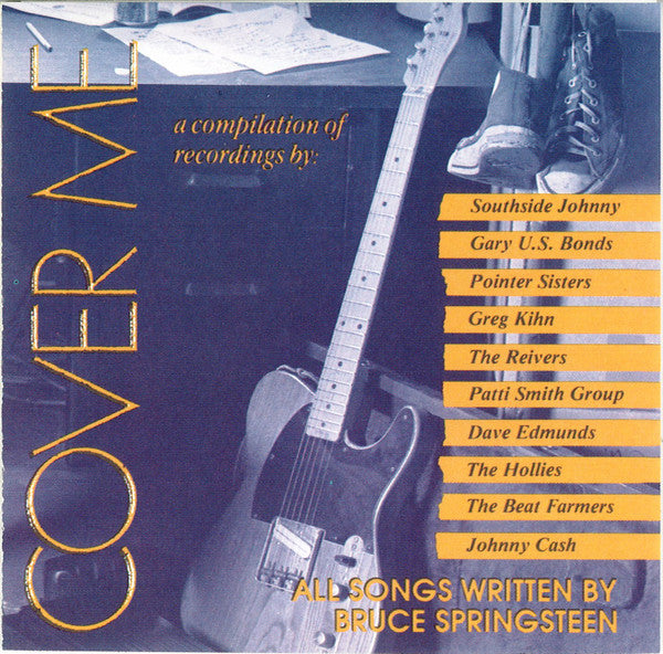 SPRINGSTEEN, BRUCE / TRIBUTE - COVER ME: SPRINGSTEEN SONGS - CD