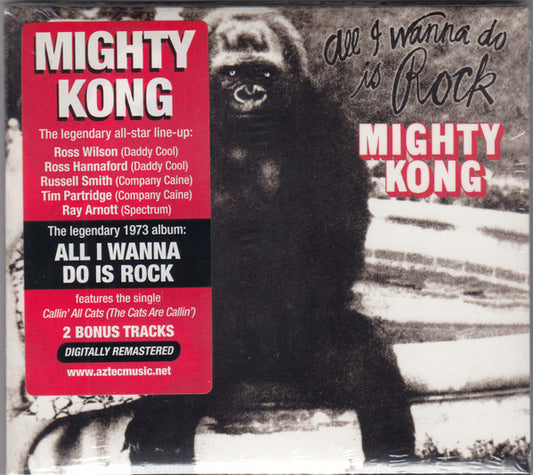MIGHTY KONG - ALL I WANNA DO IS ROCK + 2 : REMASTERED - CD
