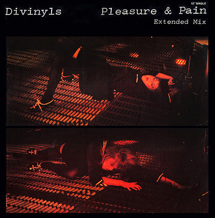DIVINYLS - PLEASURE & PAIN - EXTENDED MIX - 12