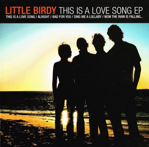 LITTLE BIRDY - THIS IS A LOVE SONG - CD5