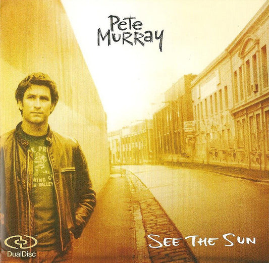 MURRAY, PETE - SEE THE SUN-DUAL DISC - DD