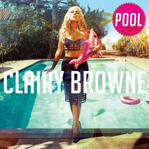 BROWNE, CLAIRY - POOL - CD