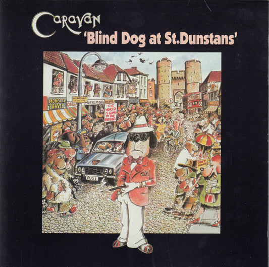 CARAVAN - BLIND DOG AT ST DUNSTANS - CD