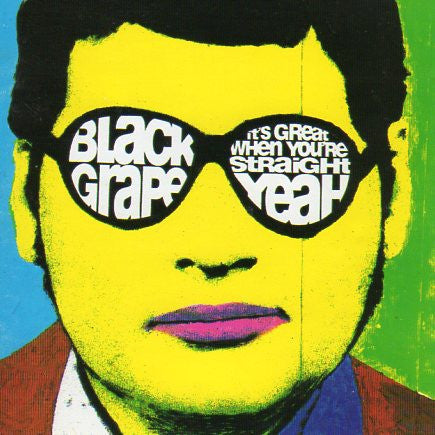 BLACK GRAPE - IT'S GREAT WHEN YOUR STRAIGHT...YEAH - CD