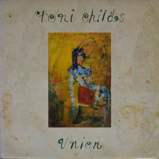 CHILDS, TONI - UNION (GERMAN PRESS) - LP