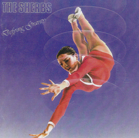 SHERBS - DEFYING GRAVITY + 5 BONUS TRACKS - CD