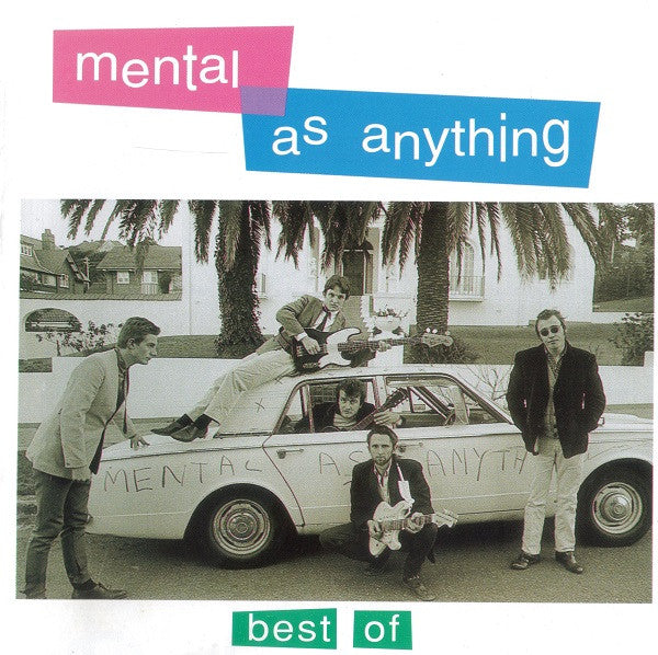 MENTAL AS ANYTHING - BEST OF - CD