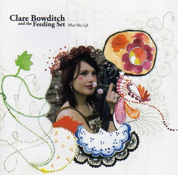 BOWDITCH, CLARE - WHAT WAS LEFT - CD