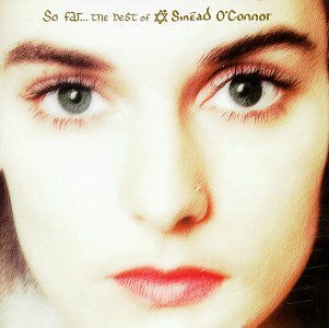O'CONNOR, SINEAD - SO FAR ...THE BEST OF SINEAD O'CONNOR - CD