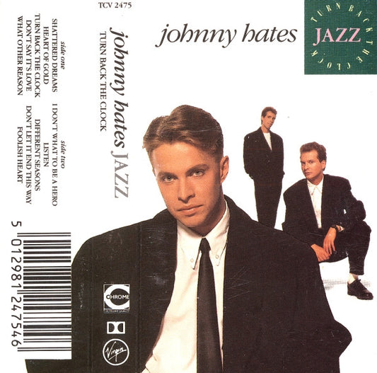 JOHNNY HATES JAZZ - TURN BACK THE CLOCK (CASSETTE) - CS