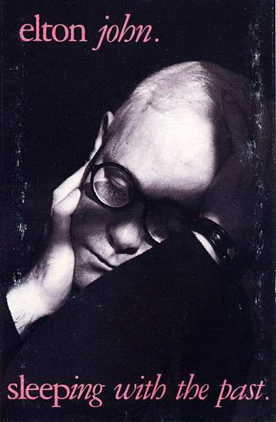 JOHN, ELTON - SLEEPING WITH THE PAST (CASSETTE) - CS