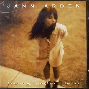 ARDEN, JANN - LIVING UNDER JUNE - CD