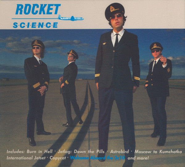 ROCKET SCIENCE - WELCOME ABOARD THE 3C10 - CD