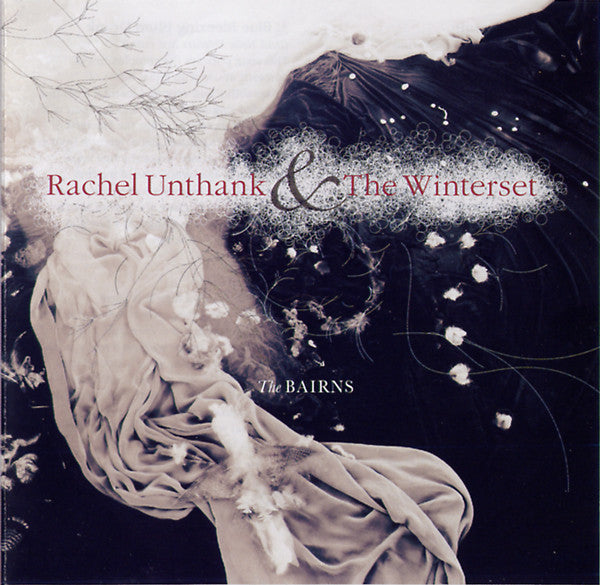 UNTHANK, RACHEL & THE WINTERSET - BAIRNS - CD