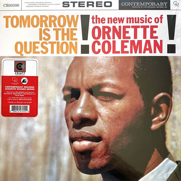 COLEMAN, ORNETTE - TOMORROW IS THE QUESTION: 180G VINYL - LP