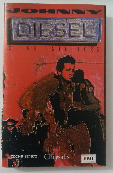 DIESEL, JOHNNY & THE INJECTORS - JOHNNY DIESEL & THE INJECTORS (CASSETTE) - CS
