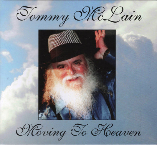 MCLAIN, TOMMY - MOVING TO HEAVEN : 2024 REISSUE - CD