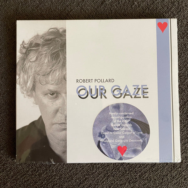 POLLARD, ROBERT - OUR GAZE - CD