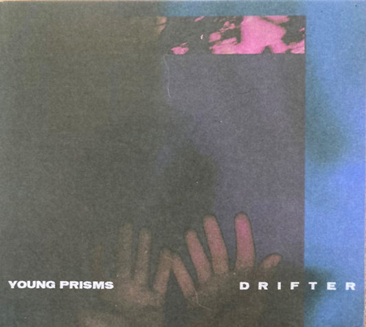 YOUNG PRISMS - DRIFTER - CD