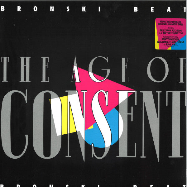 BRONSKI BEAT - AGE OF CONSENT : ANALOGUE REMASTER - LP