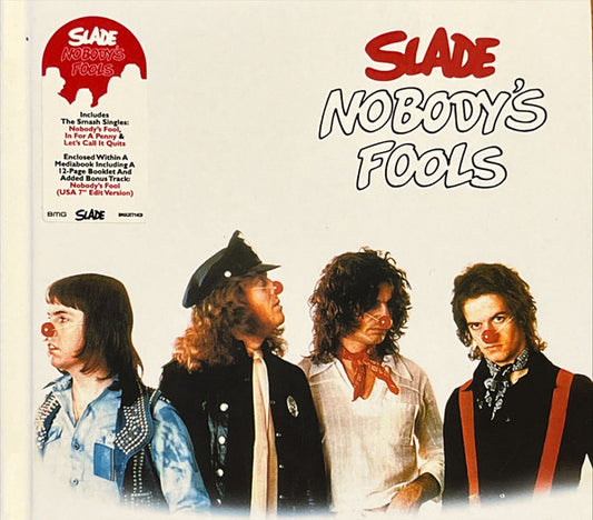 SLADE - NOBODY'S FOOLS : WITH 5 BONUS TRACKS - CD