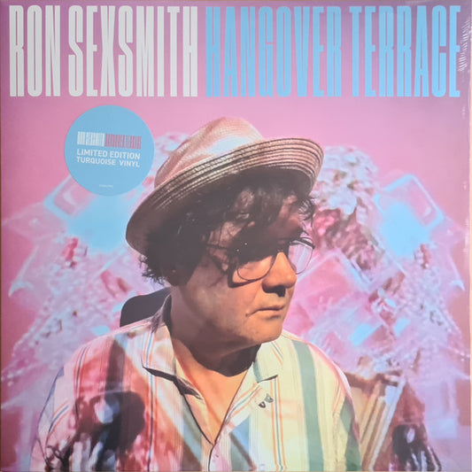 SEXSMITH, RON - HANGOVER TERRACE : TURQUOISE VINYL - LP