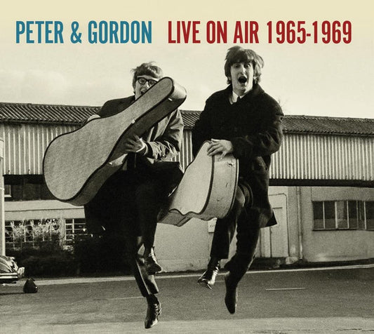 PETER & GORDON - LIVE ON AIR 1965-1969 : 2CD SET - CD
