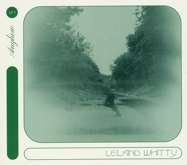 WHITTY, LELAND - ANYHOW - CD