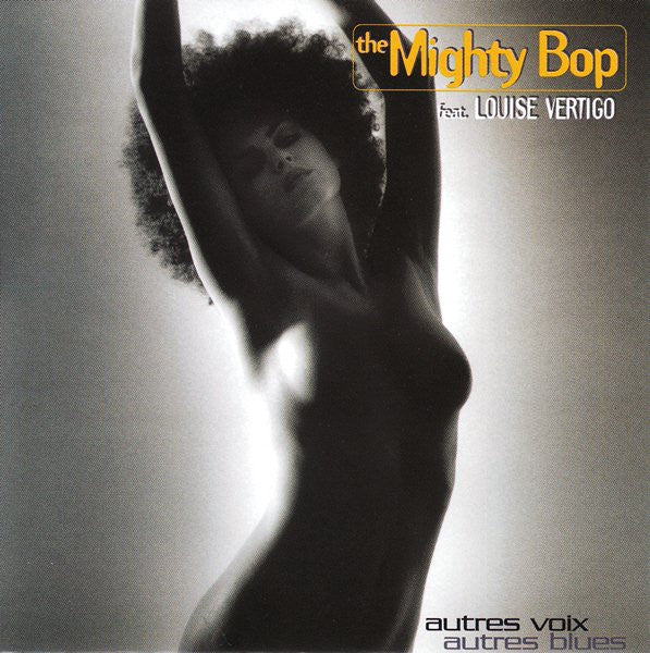MIGHTY BOP - AUTRES VOIX AUTRES BLUES - CD