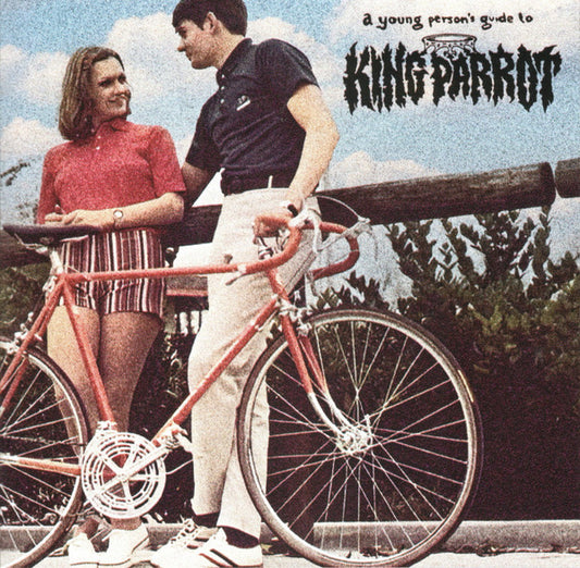 KING PARROT - YOUNG PERSON'S GUIDE TO KING PARROT - CD