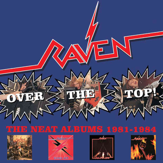 RAVEN - OVER THE TOP!: THE NEAT YEARS 1981-1984 - CD