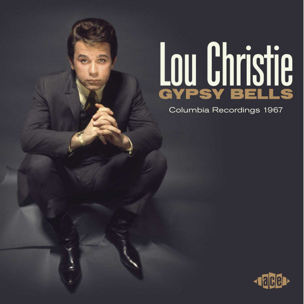 CHRISTIE, LOU - GYPSY BELLS : COLUMBIA RECORDINGS 1967 - CD