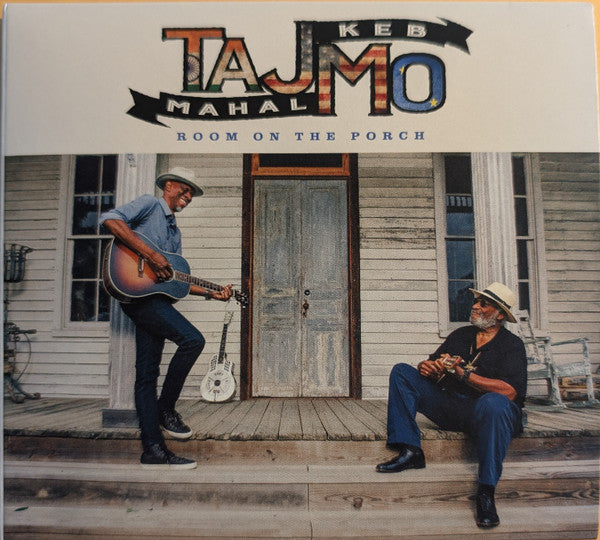 MAHAL, TAJ/ KEB MO - ROOM ON THE PORCH - CD