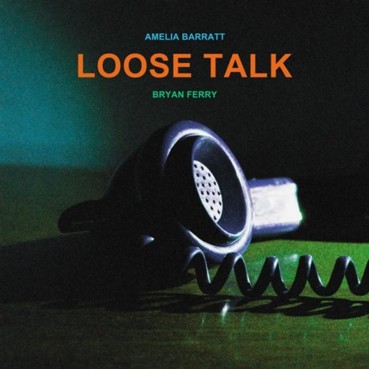 FERRY, BRYAN / AMELIA BARRATT - LOOSE TALK - LP