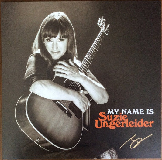 UNGERLEIDER, SUZIE - MY NAME IS SUZIE UNGERLEIDER - LP