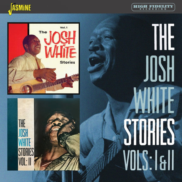 WHITE, JOSH - STORIES VOL 1 & 2 - CD