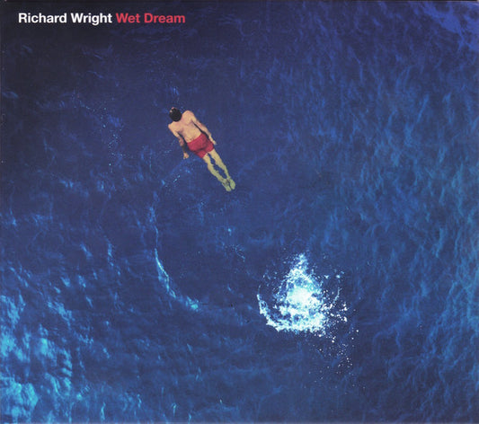 WRIGHT, RICHARD - WET DREAM : 2023 REMIX - CD